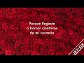 Un millón de rosas - La Mafia (Letra)
