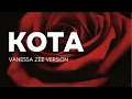 [HQ] KARAOKE KOTA - DERE [VERSI VANESSA ZEE]