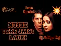 Download Lagu Mujhe Teri Jaisi Ladki Mil Electro Hard Rock Mix Dj Aditya Raj