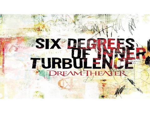 Download MP3 Dream Theater - Six Degrees Of Inner Turbulence [Full Song/Lyrics]