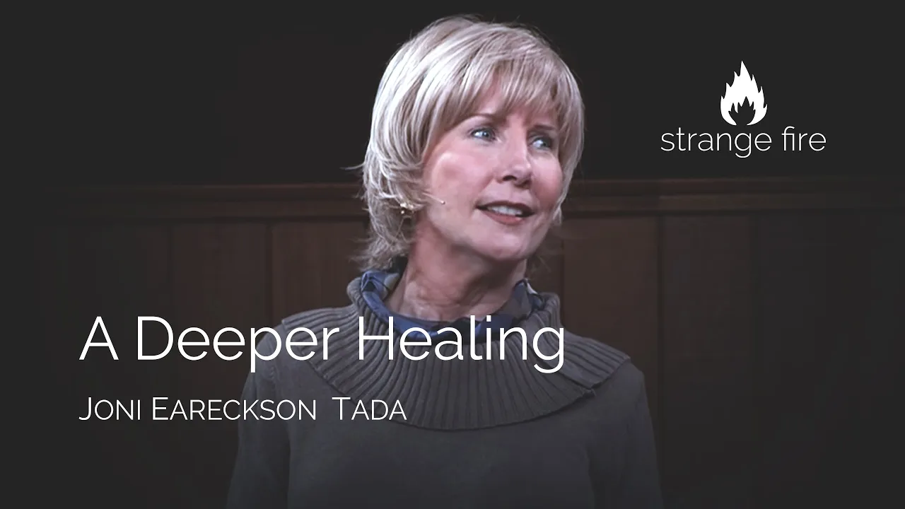 A Deeper Healing (Joni Eareckson Tada) (Selected Scriptures)