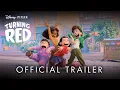 Disney and Pixar s Turning Red Trailer