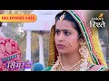 Lagu Roli \u0026 Veeru's Wedding Day! | Sasural Simar Ka | Full Episode 488 | Colors Rishtey
