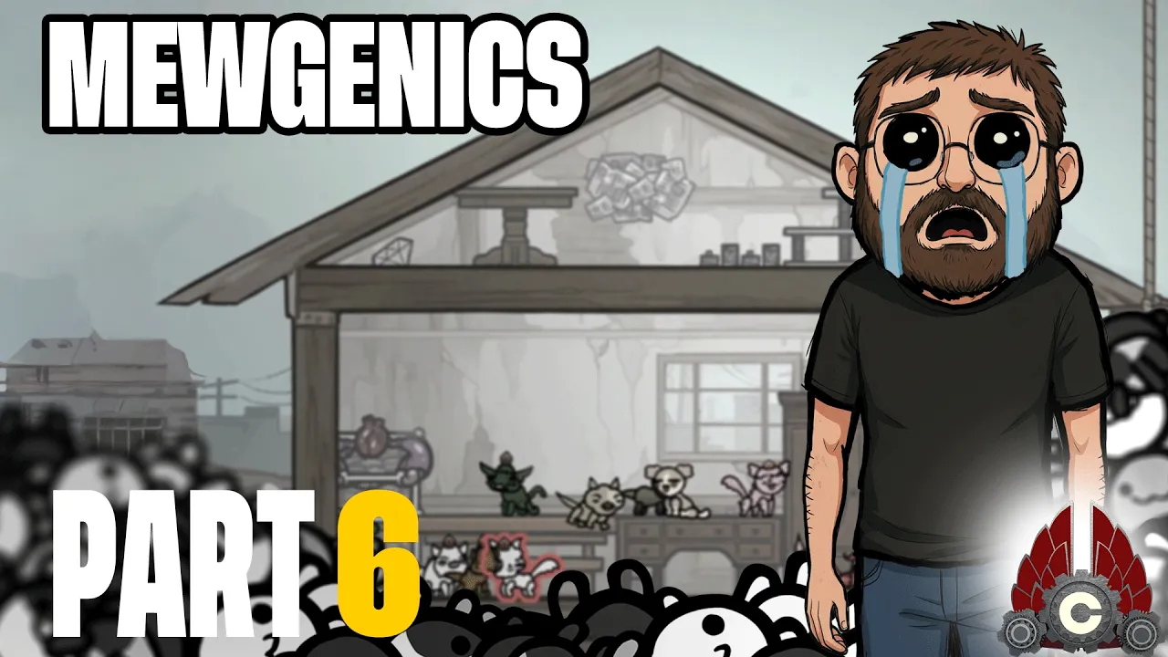Mewgenics | Thanks To Edmund McMillen And Guillotine For The Game Key | Part 6