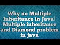 Why no Multiple Inheritance in Java Multiple inheritance and Diamond problem in java