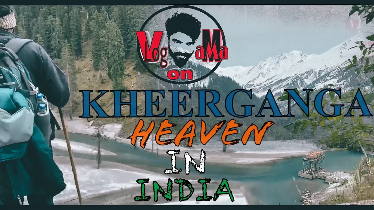 Kheer Ganga Parwati Valley Trek via Tosh ep.1 | Vlog  on Mama