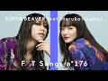 SUPER BEAVER feat. Haruko Nagaya - Tokyo / THE FIRST TAKE