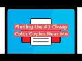 Finding the Cheap Color Copies Near Me
