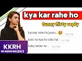 Reply to what are you doing Funny Reply to KKRH Full form kkrh What are you doing Hindi