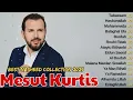 Download Lagu مسعود كورتيس افضل اغاني مسعود كرتس 🌿 Mesut Kurtis Full Album 2025 🍀 Tabassam, Rouhi Fidak
