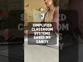 I wish that I would have simplified my classroom systems sooner