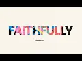 TobyMac - Faithfully (Audio)
