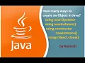 JAVA FAQ 16 How many ways to Create an Object in Java