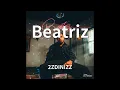 2ZDINIZZ - Beatriz (audio)