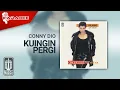 Lagu Conny Dio - Kuingin Pergi (Official Karaoke Video)