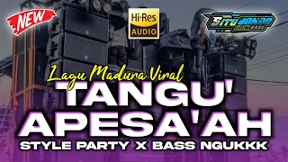 Download TANGU' APESA'AH | LAGU MADURA VIRAL TIKTOK TERBARU 2024 STYLE PARTY FULL BASS | SITUBONDO SLOW BASS MP3