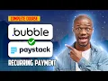 Bubble x Paystack Subscription Integration COMPLETE COURSE 2024 bubble io tutorial