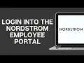 How To Login Into the Nordstrom Employee Portal Login Into Nordstrom Employee Portal Okta