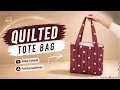 Quilted Bag Sewing Pattern Set of 6 Part 6 Quilted Tote Bag Tutorial Easy DIY Sewing