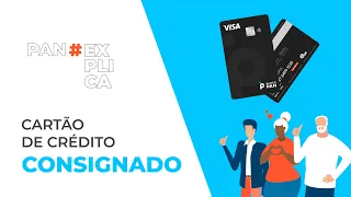 Como funciona o cartão de crédito consignado do PAN?