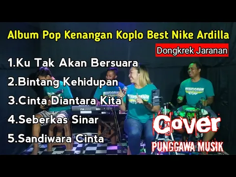 Download MP3 Album Pop Kenangan Best Nike Ardilla Versi Dangdut Koplo Cover Punggawa Musik