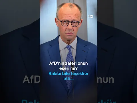 Almanya'da olanlardan  Başbakan Merz mi sorumlu ?