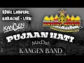 Lagu Remix Lampung Karaoke KANGEN BAND PUJAAN HATI || Mix Dut Klasik