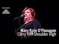 Lagu Mary Kate O'Flanagan | Carry Him Shoulder High | LA GrandSLAM 2017