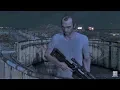 Lagu Sniper Mission - Trevor - GTA V