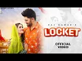 Locket (Official) Mane Takiye Me Tu Dikhe S | Aman, Anjali, Shiva C, Raj | New Haryanvi Songs 2024