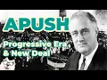 Progressive Era and New Deal APUSH Unit 7 - Key Concept 7 1