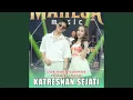 Katresnan Sejati (feat. Mahesa Music)