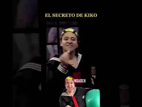EL SECRETO DE KIKO😁