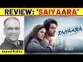 Download Lagu ‘Saiyaara’ review