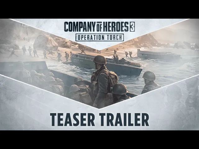 Company of Heroes 3: Operation Torch Teaser Trailer