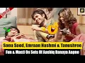 Download Lagu Young Sonu Sood, Serial Kisser Emraan Hashmi \u0026 Tanushree Dutta | Aashiq Banaya Aapne On Location