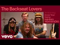 The Backseat Lovers - Know Your Name Live Performance Vevo