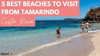 5 BEST beaches to visit from Tamarindo Costa Rica