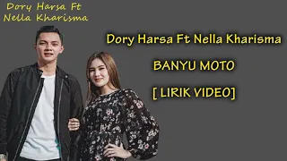 Download Banyu moto - nella karisma feat dory harsa official ( lirik video) MP3
