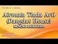 Lagu Neneng Anjarwati - Airmata Tiada Arti Dangdut House (Official Video Lirik)