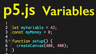 p5 js Javascript Variables
