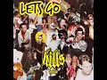 LET'S GO (HILLS Remix)