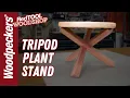 Build THIS Tripod Plant Stand l Woodpeckers Tools