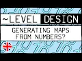Generating maps from numbers LEVEL DESIGN