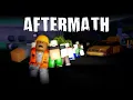 Aftermath - Trailer Roblox