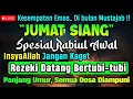 Download Lagu MUSTAJAB RABIUL AWAL.‼️ PUTAR DZIKIR INI | REZEKI DATANG BERTUBI TUBI | Panjang Umur \u0026 Dosa Diampun