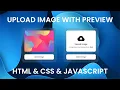 Create Upload Image with using Javascript HTML CSS Javascript Tutorial