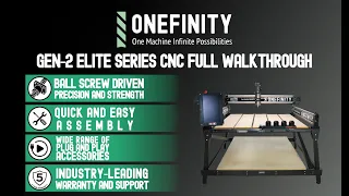 Onefinity CNC Gen 2 ELITE Full Walkthrough and Demo
