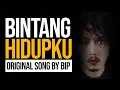 Download Lagu Bintang Hidupku - Original song by BIP