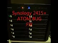 Synology 2415 Yellow lights and Red Alert light quick fix for ATOM bug